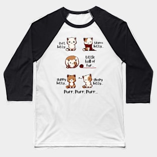 Happy Kitty Sleepy Kitty Purr Purr Purr T shirt For Cat Lovers Baseball T-Shirt